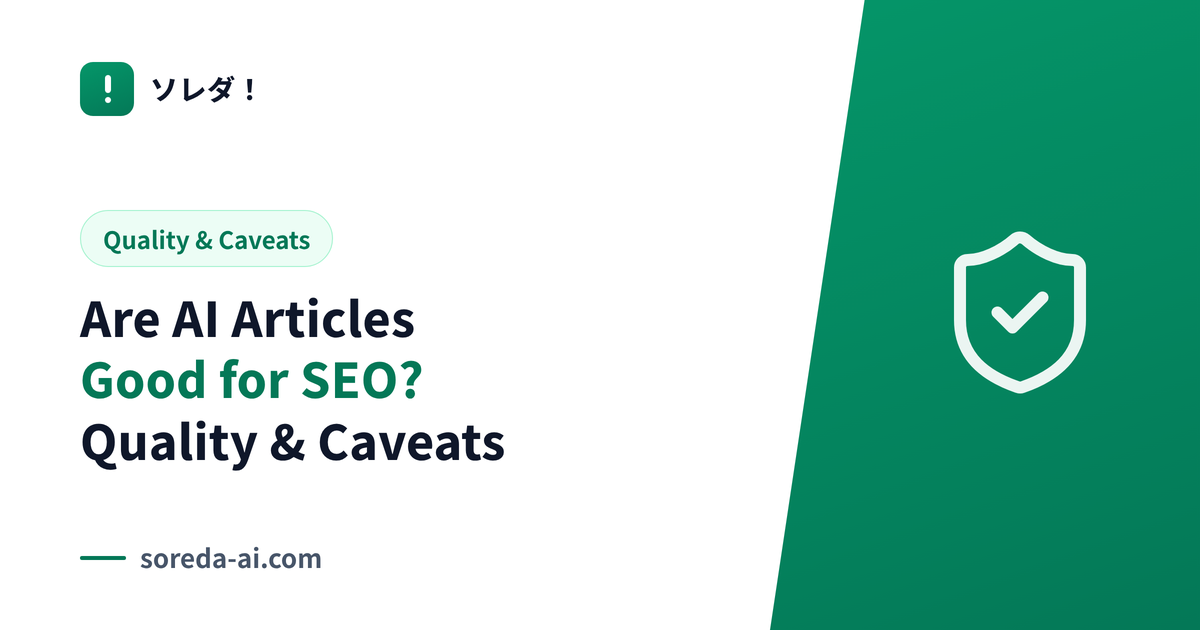 Are AI Articles Good for SEO? Quality and Caveats